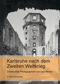 Regio-Buch: Das ausgebrannte Karlsruhe Regio-Buch: Das ausgebrannte Karlsruhe