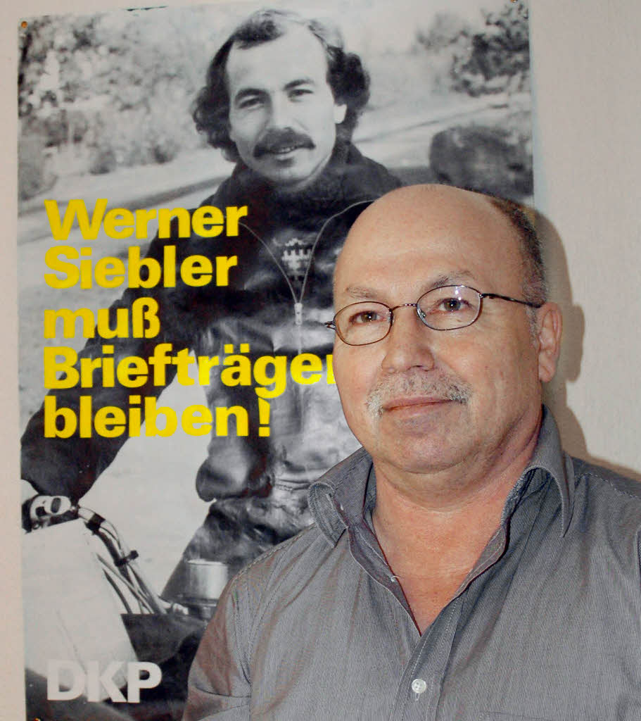 Werner Siebler: Der rote Briefträger fordert Rehabilitierung
