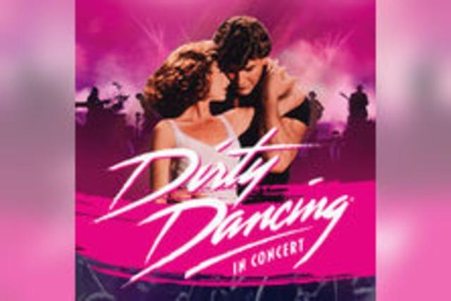 Dirty Dancing in Concert