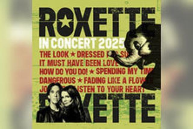 Roxette - In Concert 2025