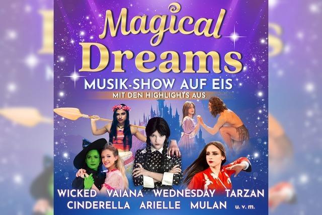 Magical Dreams - Musik-Show auf Eis