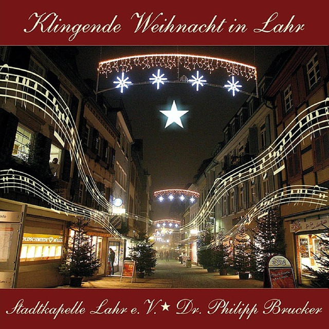 Neu aufgelegt: Die Lahrer Weihnachts-CD der Stadtkapelle.  | Foto: Privat