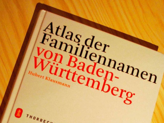 Woher kommen die Familiennamen in Baden-Wrttemberg? Eine Spurensuche.  | Foto: Benjamin Bohn