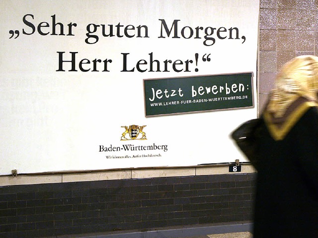Auf der Suche nach Lehrern: ein Plakat...-Wrttemberg im Berliner U-Bahn-System  | Foto: dpa