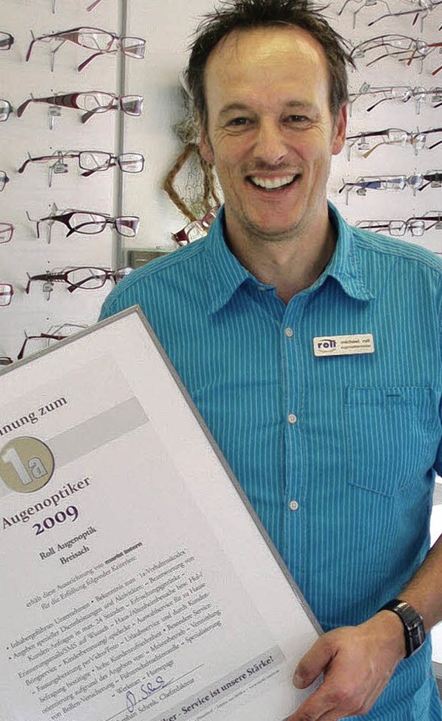 Der Breisacher Optiker Michael Roll  w...2;1a-Fachhndler&#8220; ausgezeichnet.  | Foto: privat