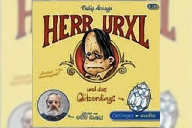 KINDER-HRBUCH: Herr Urxl muss weg!