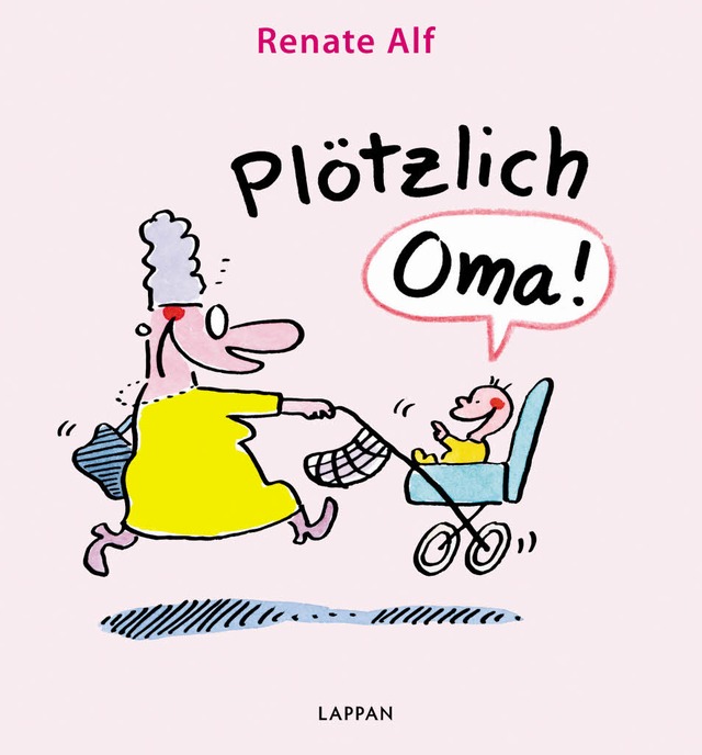 Renate Alf, Pltzlich Oma, Cartoons  | Foto: Renate Alf