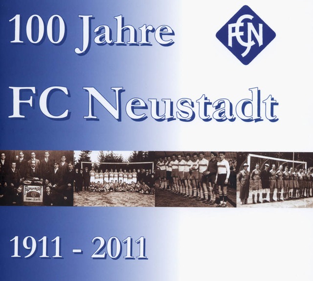 So sieht die  von Bernd Seger verfasst...ickes Buch ber 100 Jahre FC Neustadt.  | Foto: bernd seger