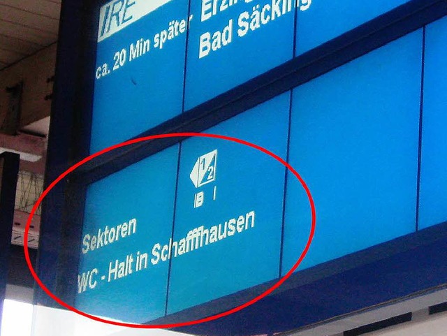 &#8222;WC-Halt&#8220; zeigt die Anzeige am Bahnhof Schaffhausen.  | Foto: Privat