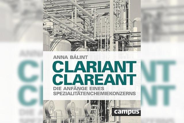 Clariant: Die Geschichte eines Konzerns