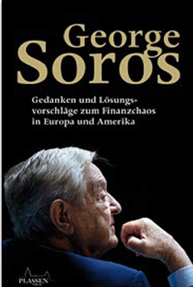 George Soros: Gedanken und Lsungsvors...rlag Kulmbach. 160 Seiten. 24,90 Euro.  | Foto: Plassen Verlag