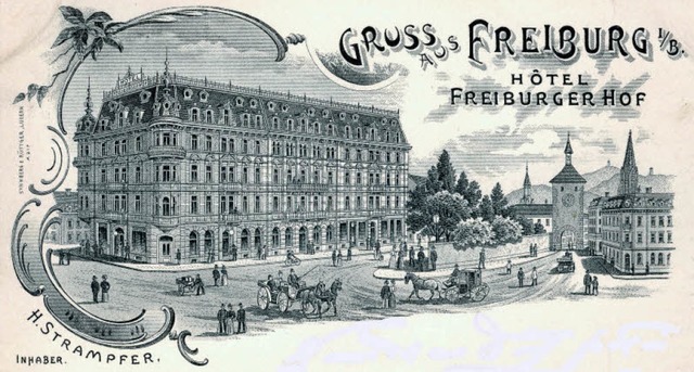 Zu den groen Hotelbauten in Freiburg ...hographie aus der Zeit um 1897 zeigt.   | Foto: Archiv Manfred Gallo