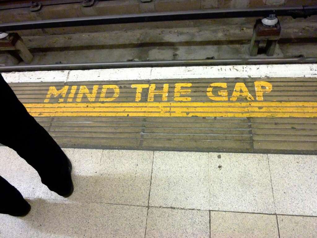 Mind the gap: Das hren wir hier im Londoner Untergrund stndig.
