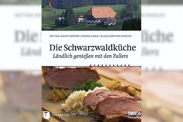 Die Schwarzwaldküche: Das schmeckt den Fallers