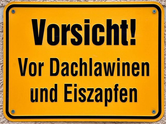 Warnschilder allein reichen rechtlich nicht aus.  | Foto: dpa