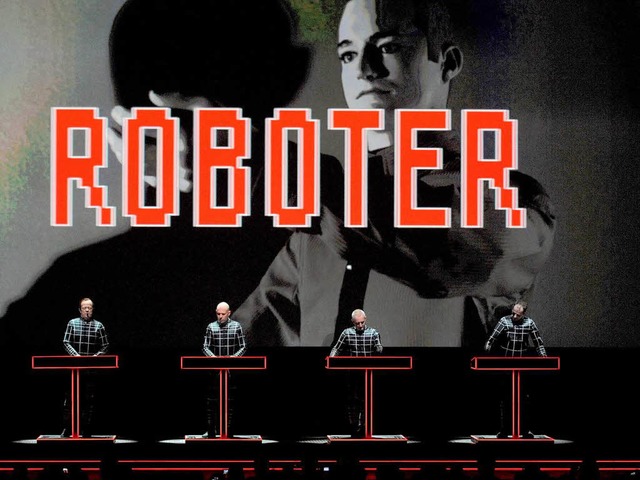 &#8222;Wir sind die Roboter&#8220;, he...esten Stcke: Kraftwerk auf der Bhne   | Foto: dpa