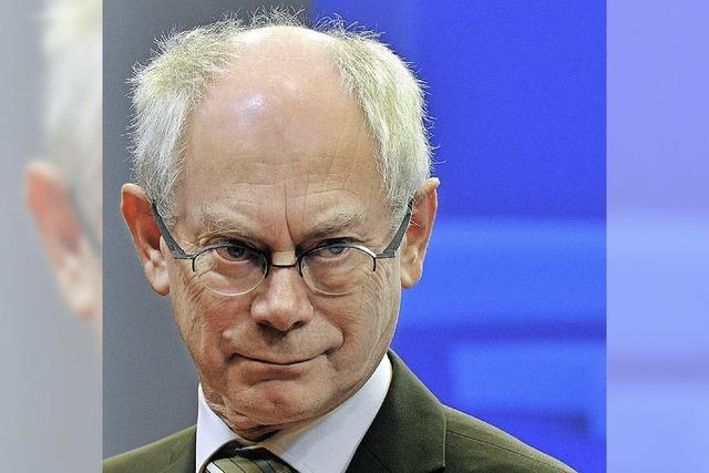 Van Rompuy lotet die Schmerzgrenzen aus