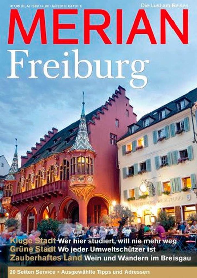Das Merian-Heft Freiburg ist eine Lobeshymne auf die Stadt.  | Foto: Verlag