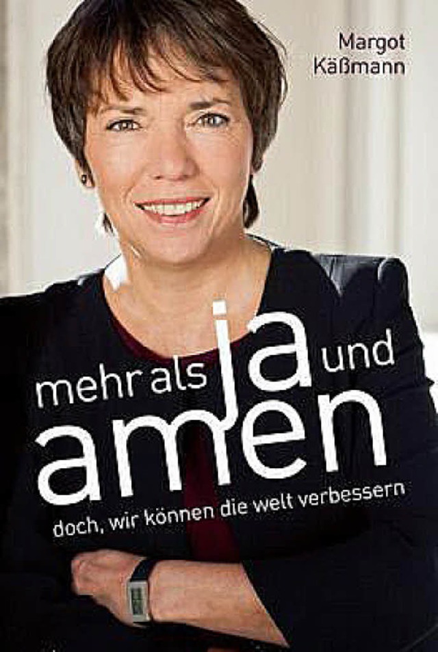 Margot Kmann: Mehr als Ja und Amen. ...Mnchen 2013. 269 Seiten,  17,99 Euro.  | Foto: Verlag