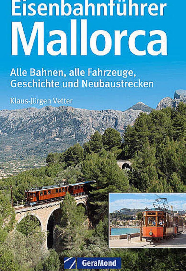 Eisenbahnfhrer Mallorca  | Foto: Stefan Zahler