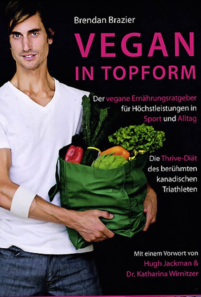 Vegan in Topform  | Foto: Privat