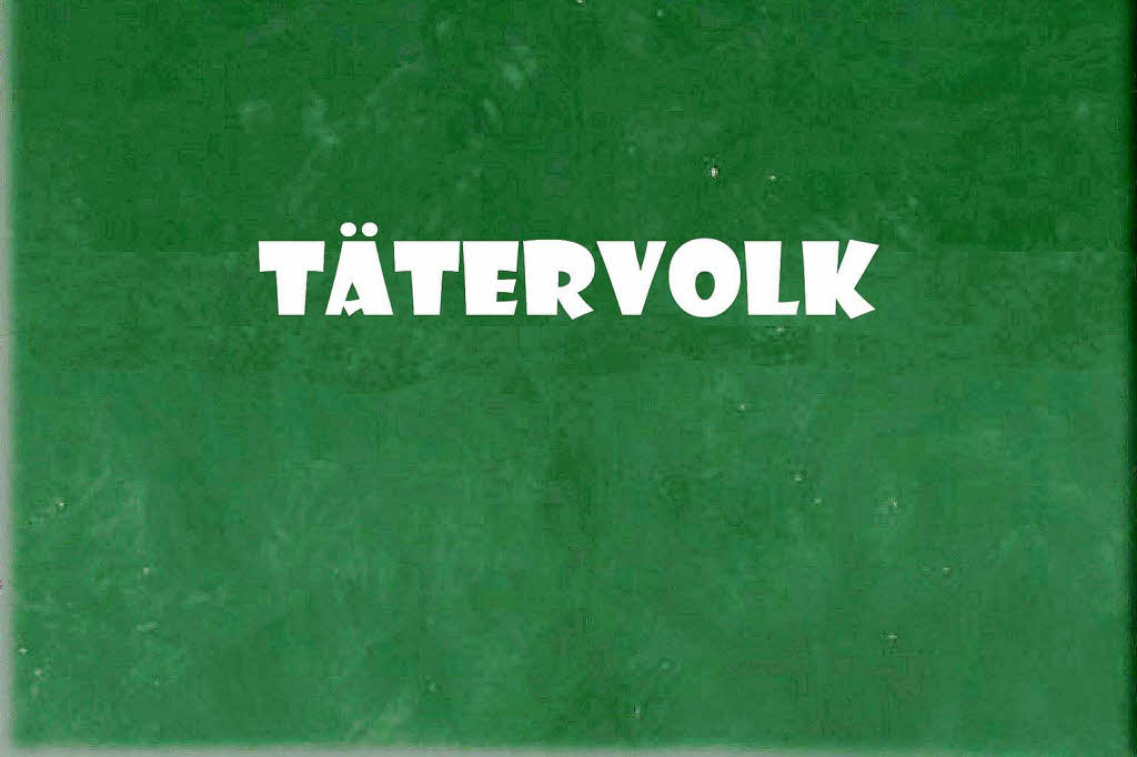 2003 : Tätervolk 2003 : Tätervolk