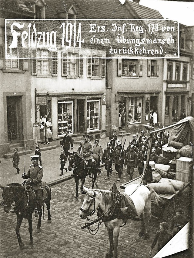 Erster Weltkrieg, 170 er Infantrieregi...ch zurckkehrend durch die Steinstrae  | Foto: Stadtarchiv