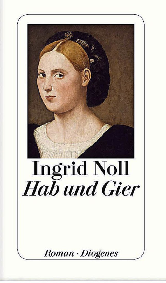 Cover: Ingrid Noll: Hab und Gier  | Foto: Verlag