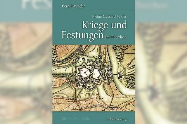 REGIO-GESCHICHTE: Kriege und Festungen