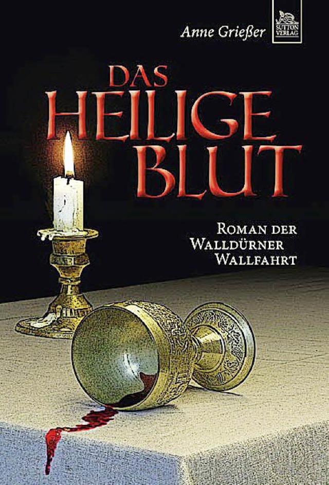 Cover: Das Heilige Blut  | Foto: Verlag