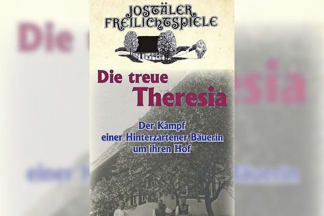 Die treue Theresia kämpft im Juli