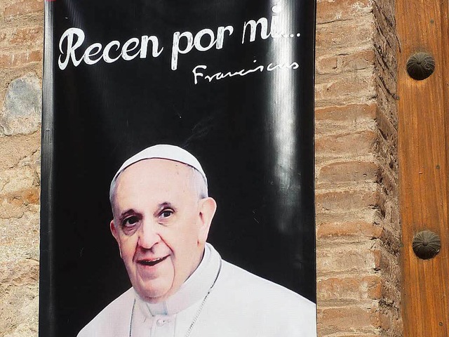&#8222;Betet fr mich&#8220;: Papst-Plakat im argentinischen Cordoba   | Foto: Kiefer
