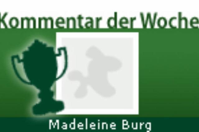Kommentar der Woche: Madeleine Burg