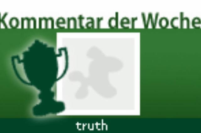 Kommentar der Woche: truth