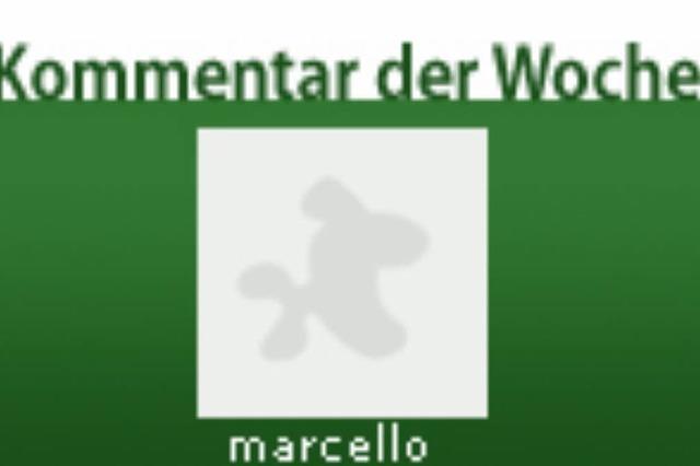 Kommentar der Woche: marcello