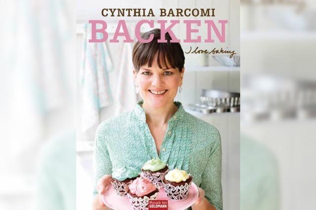 I love Baking: Gewinn' das neue Backbuch von Cynthia Barcomi