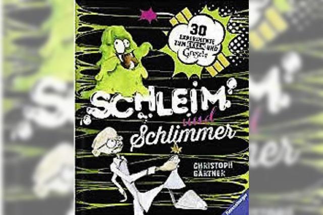 BUCHTIPP: Ganz schn schleimig!