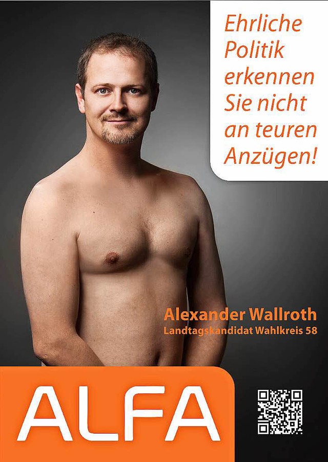 So sieht es aus, das neue Nackt-Wahlpl...er Alfa-Kandidaten Alexander Wallroth.  | Foto: Alfa