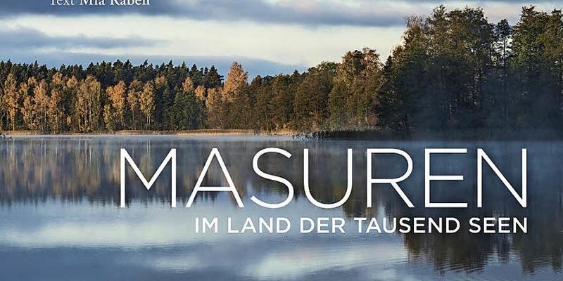 Masuren Im Land Der Tausend Seen Reise Badische Zeitung