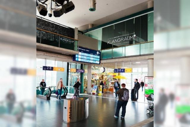 Der Klangraum im Freiburger Hauptbahnhof schliet Ende September