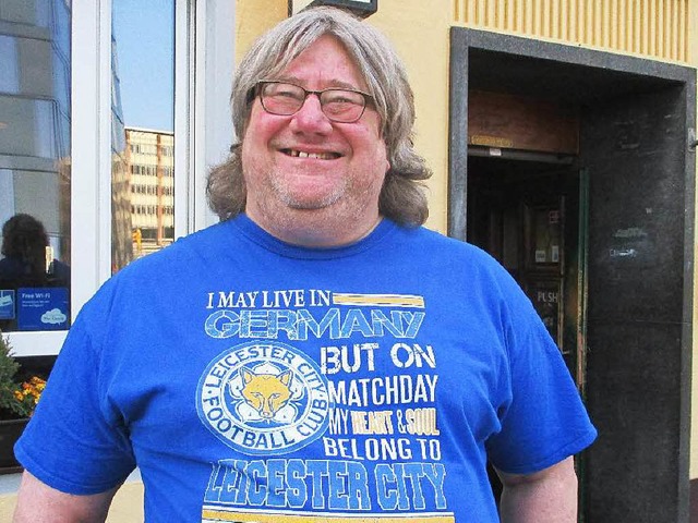 Andy Roberts, der wohl einzige Leicester-Fan in Freiburg.  | Foto: Christoph Ries