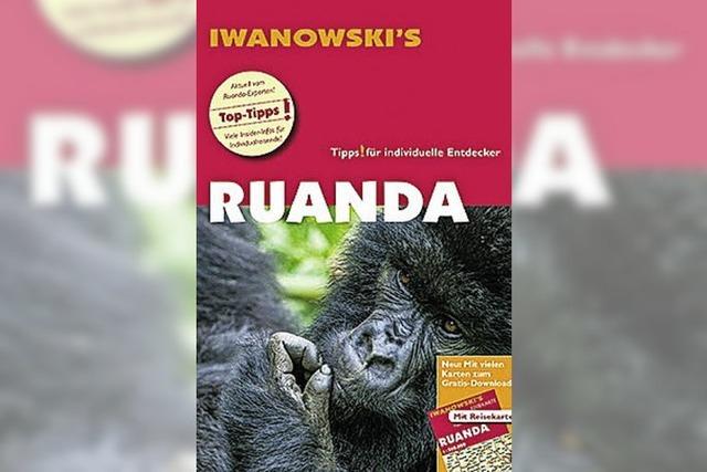 Ruanda: Mehr als ein Wohin-Buch