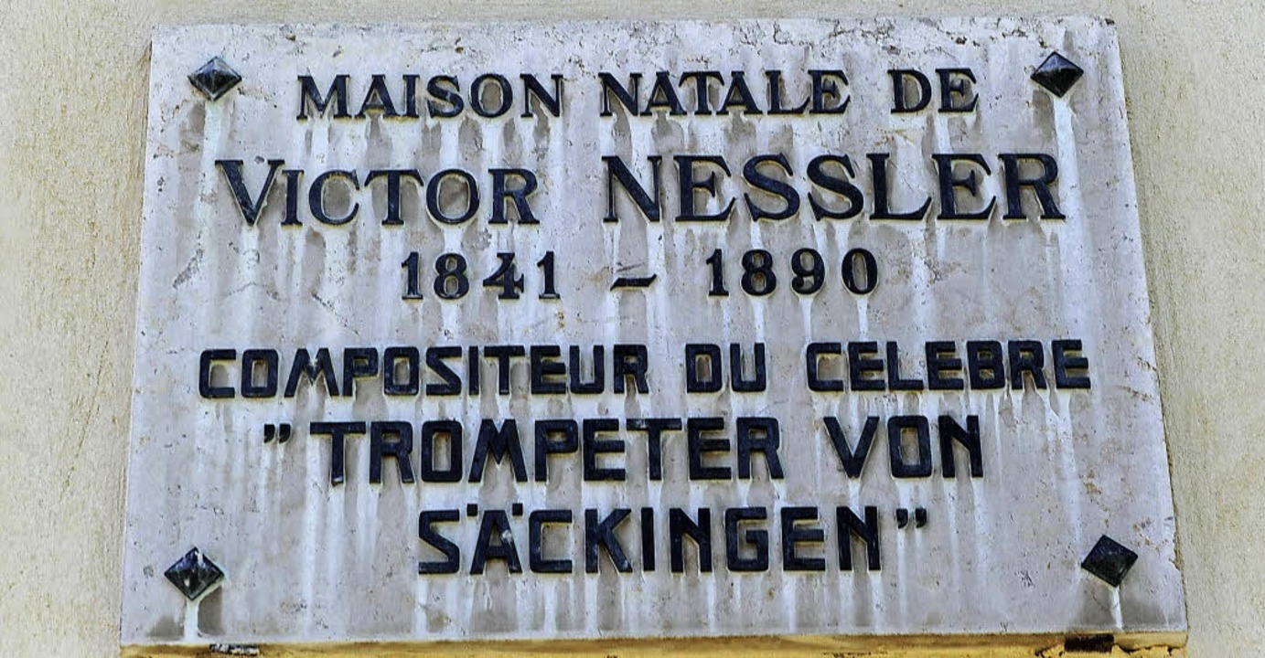 Tafel am Geburtshaus des Komponisten V...nst Nessler im elsässischen Baldenheim  | Foto: Karl Braun