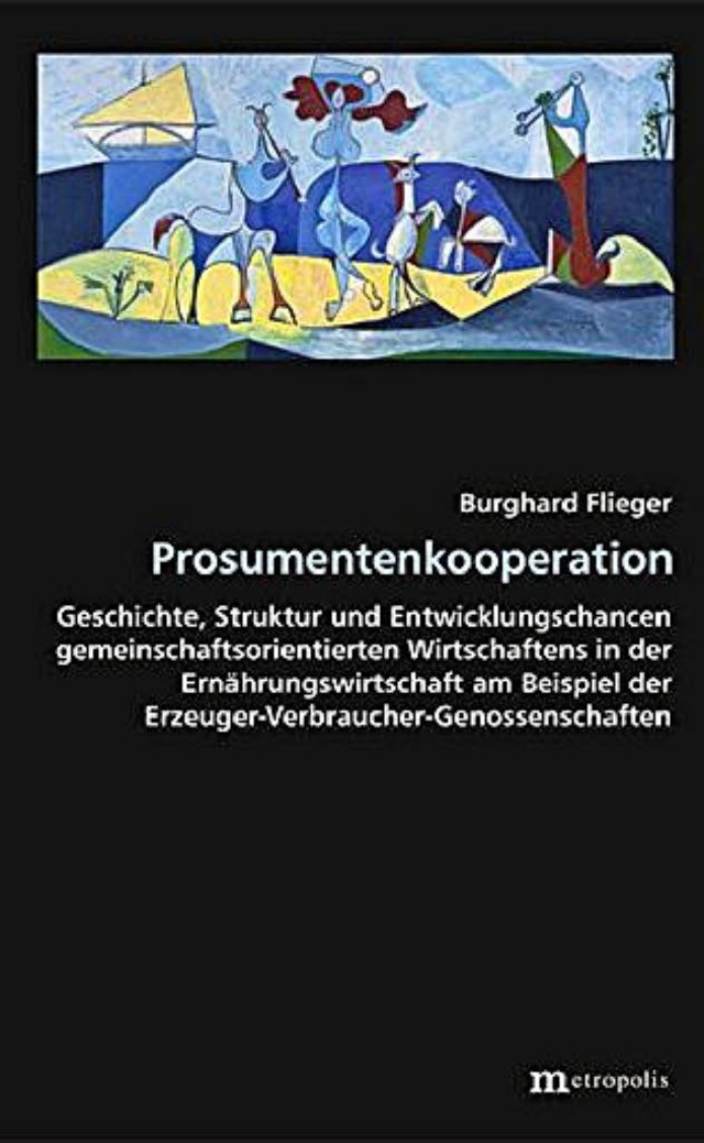 Burghard Flieger, Prosumenten-kooperat...n;  26,80 Euro (als E-Book 21,80 Euro)  | Foto: bz