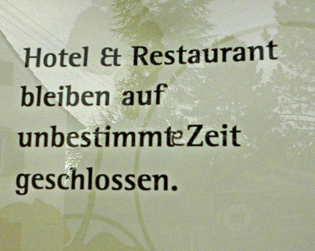 Was das Schild an der Blansinger Traub... auch der Anrufbeantworter des Hotels.  | Foto: Victoria Langelott