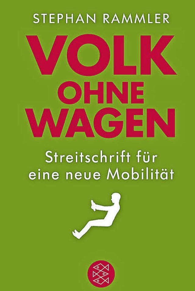 Buchcover Stephan Rammler &#8222;Volk ohne Wagen&#8220;  | Foto: bz