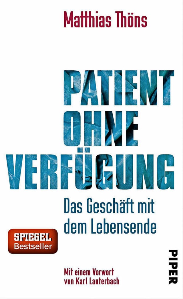 Matthias Thns: &#8222;Patient ohne Ve... 2016. 320 Seiten, 22,&#8211; &#8364;.  | Foto: pr