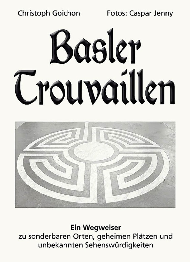 Basler Trouvaillen  | Foto: Verlag