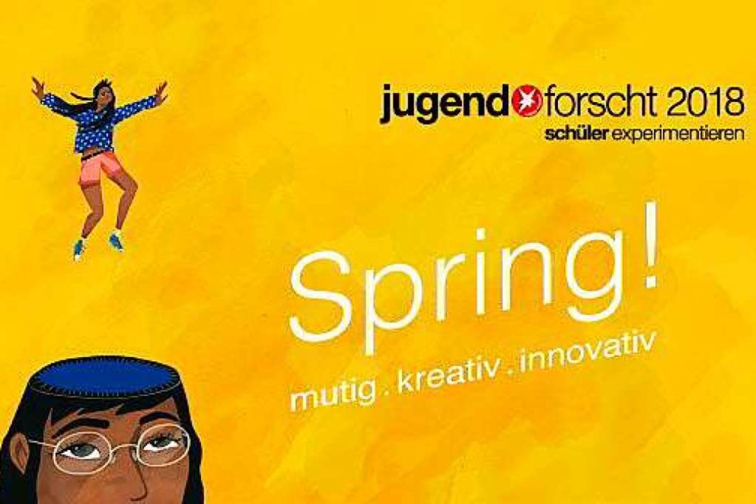 &#8222;Spring! Mutig. Kreativ. Innovat...ist das Motto von Jugend forscht 2018.  | Foto: Jugend Forscht