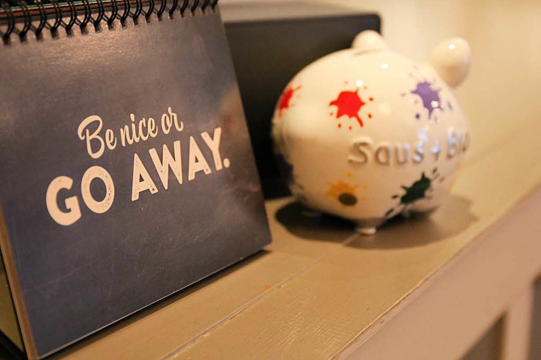 Das Motto: Be nice or go away.  | Foto: Enya Steinbrecher